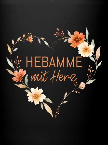 Hebamme mit Herz - Personalisierbar