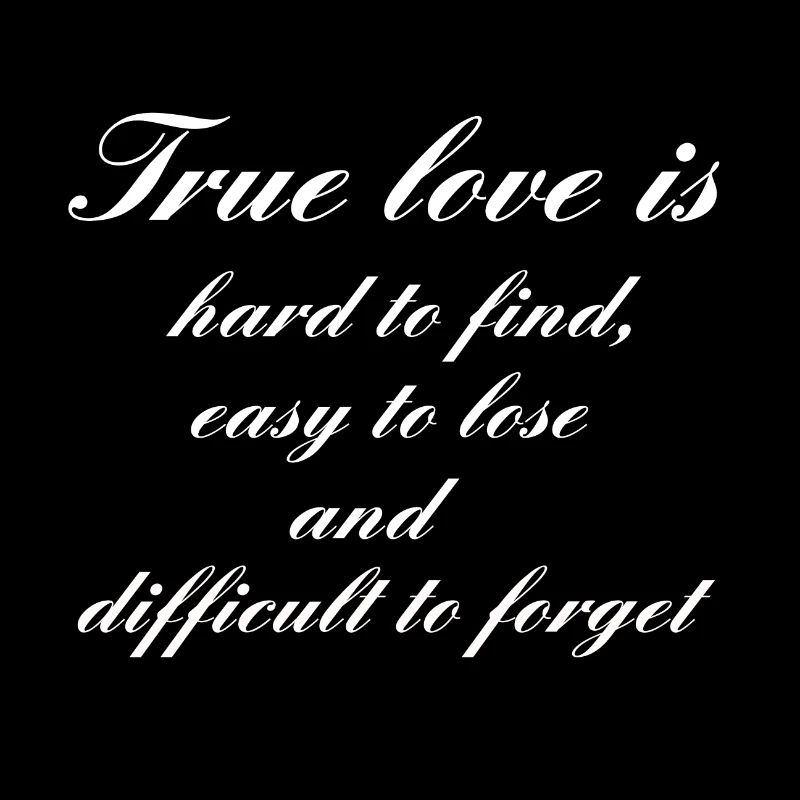 Le véritable amour est ...