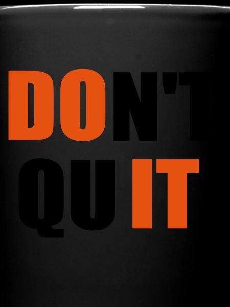 dont quit quote