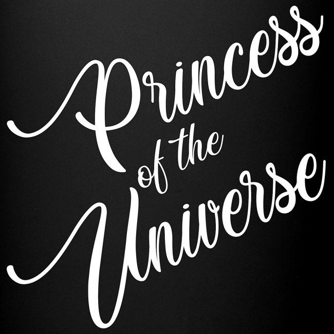 Princess of the Universe