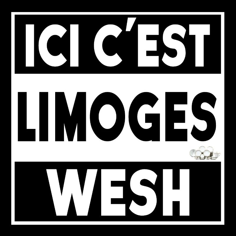 ICI C'EST LIMOGES WESH