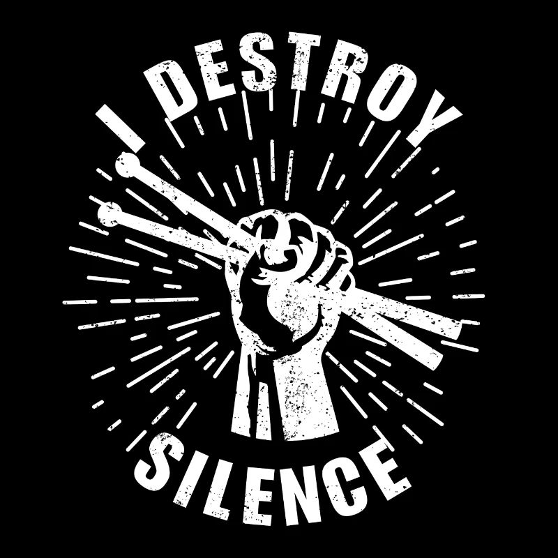 Destroy Silence Drummer Music
