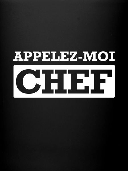 APPELEZ-MOI CHEF