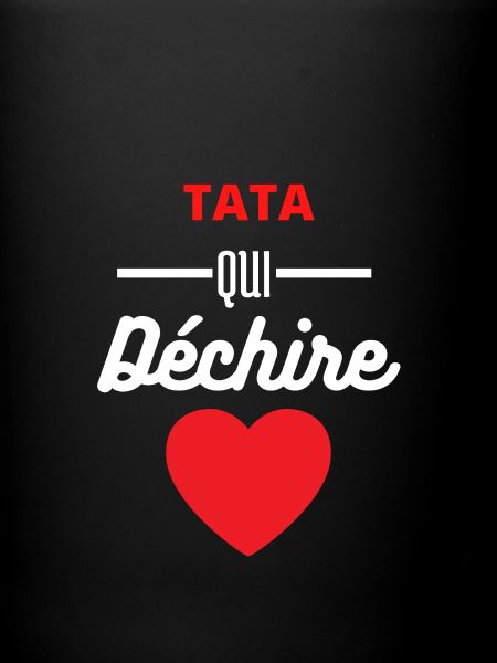 Tata qui déchire