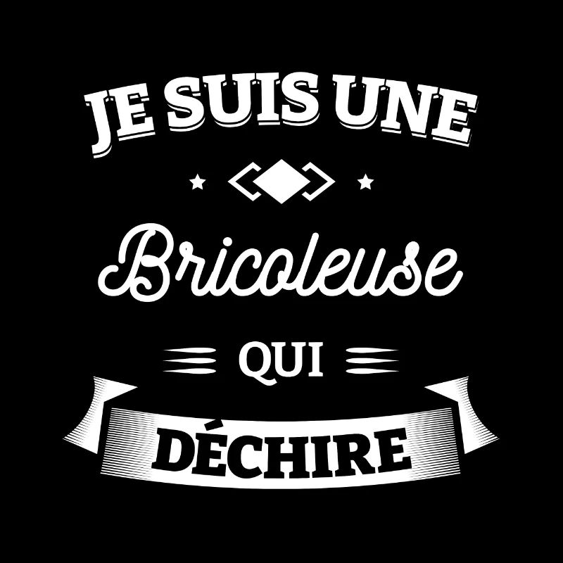 BRICOLEUSE QUI DÉCHIRE