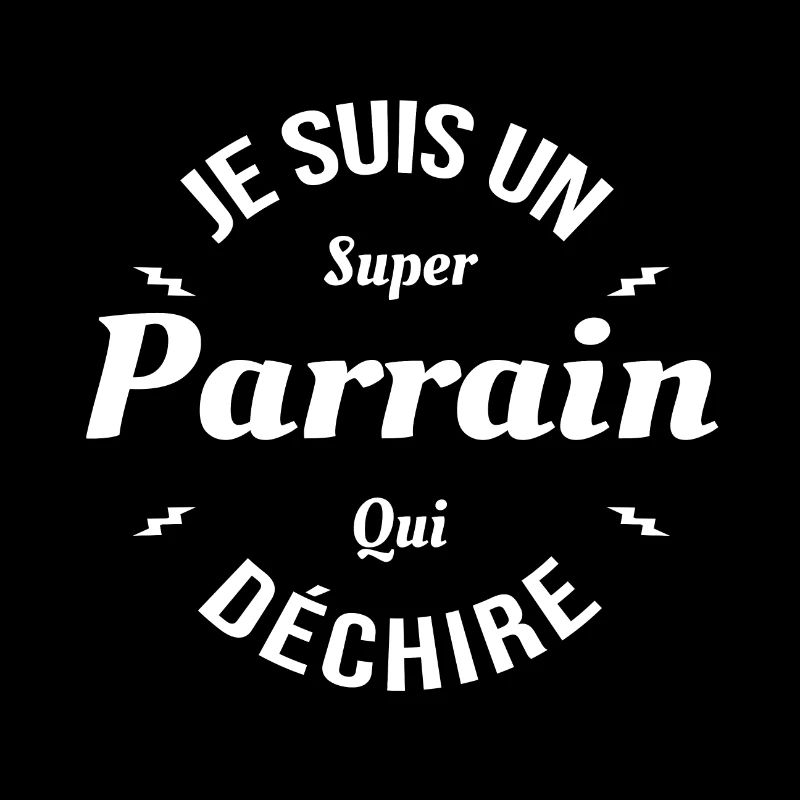 PARRAIN QUI DÉCHIRE