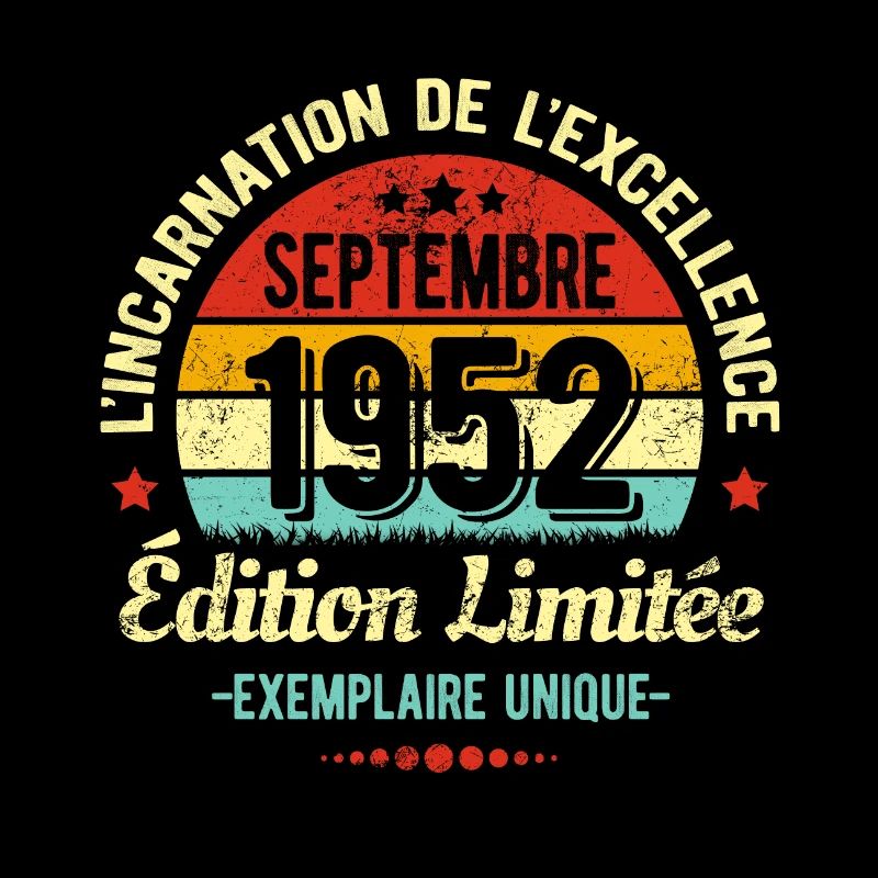 MILLÉSIME SEPTEMBRE 1952 ÉDITION LIMITÉE