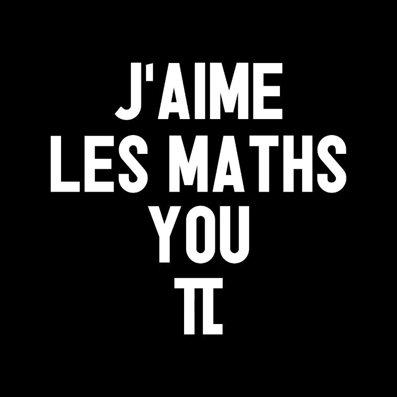 J'AIME LES MATHS, YOU-PI !