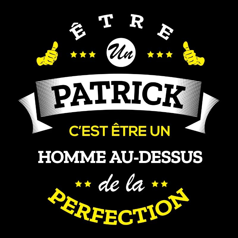 PATRICK PARFAIT - NOM PATRICK