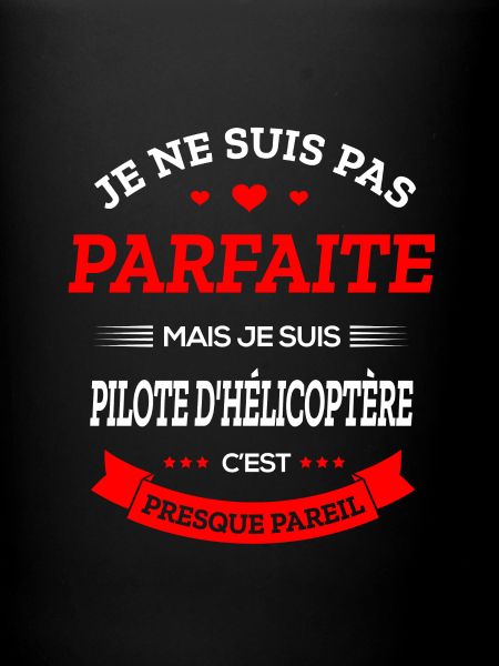 PILOTE D’HÉLICOPTÈRE PARFAITE