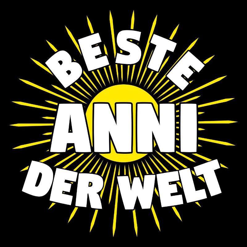 Anni - Beste Anni der Welt