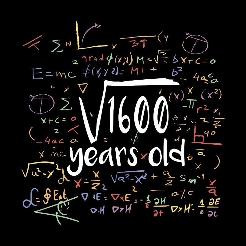 40th birthday - root from 1600