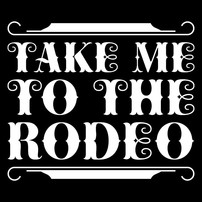 Take Me To The Rodeo