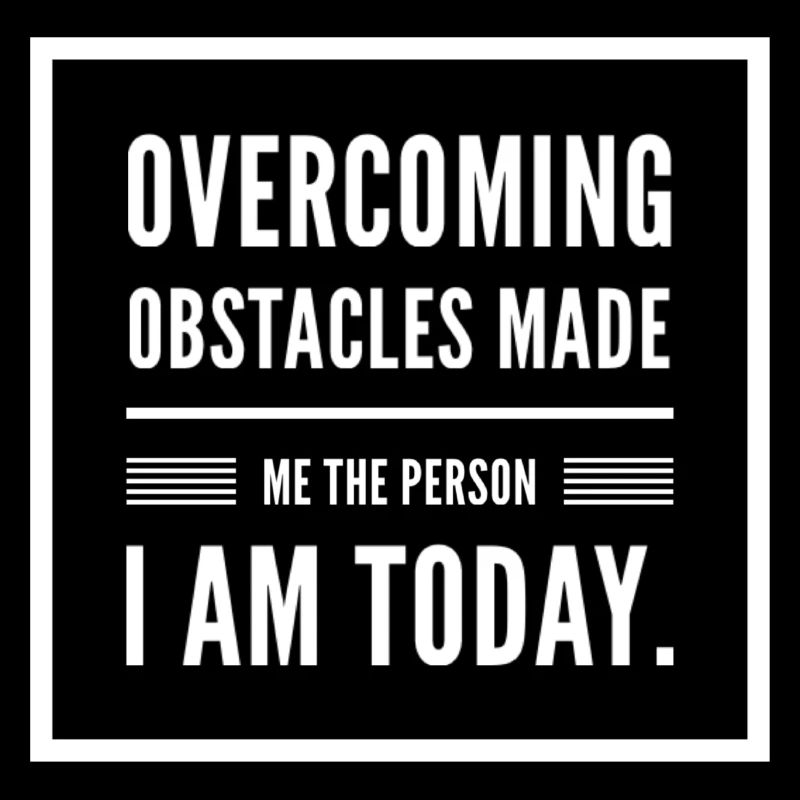Overcoming Obstacles Motivation