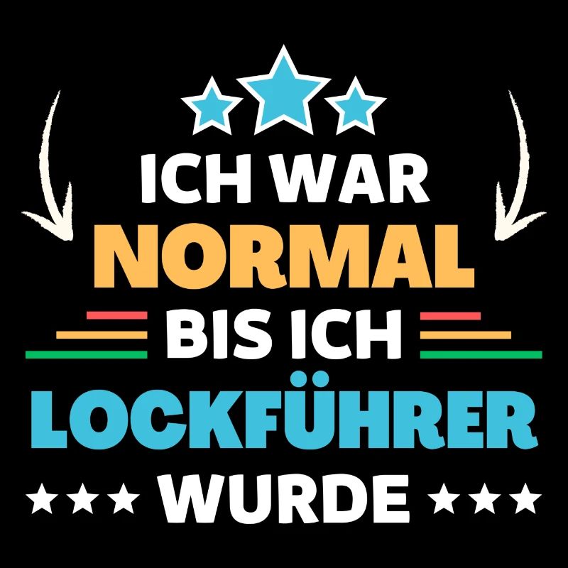 Ich war normal bis ich Lockführer wurde