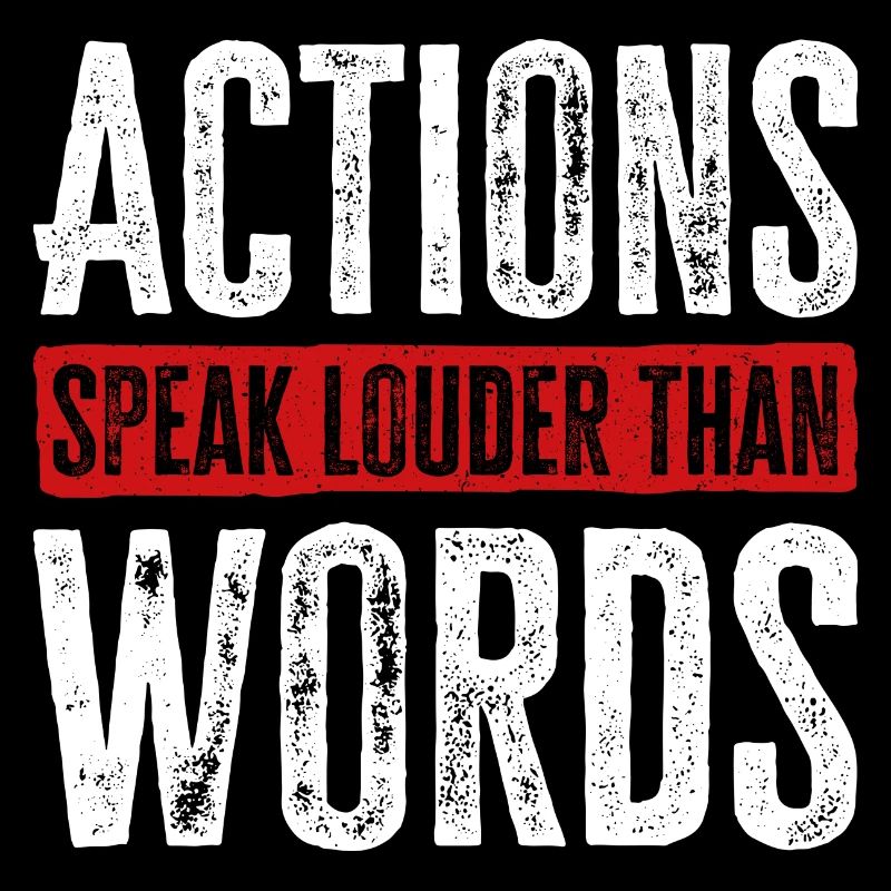 Les actions sont plus éloquentes que les mots - Motivation Gift
