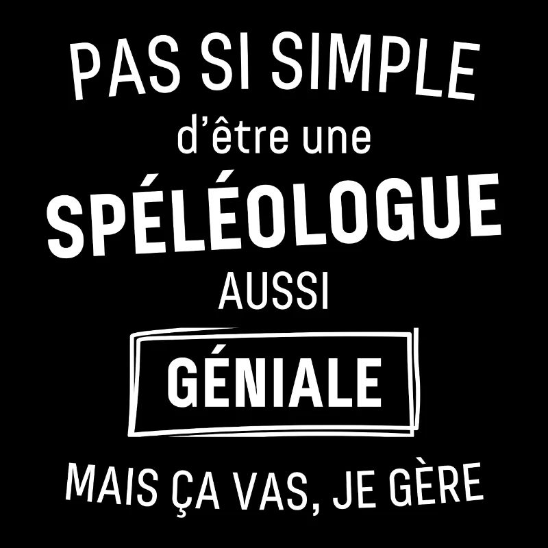 Spéléologue Géniale