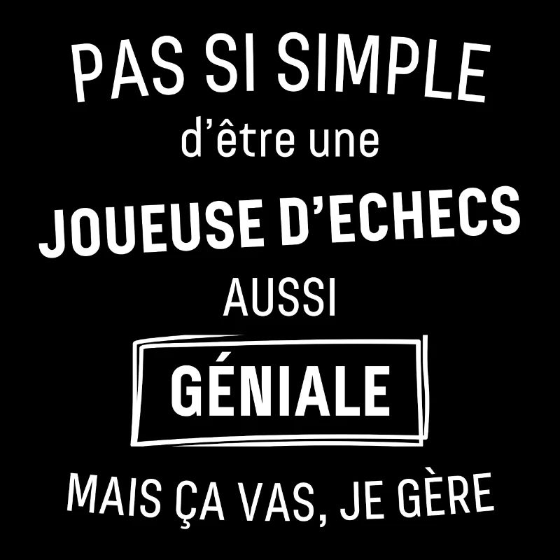 Joueuse d echecs GÉNIALE