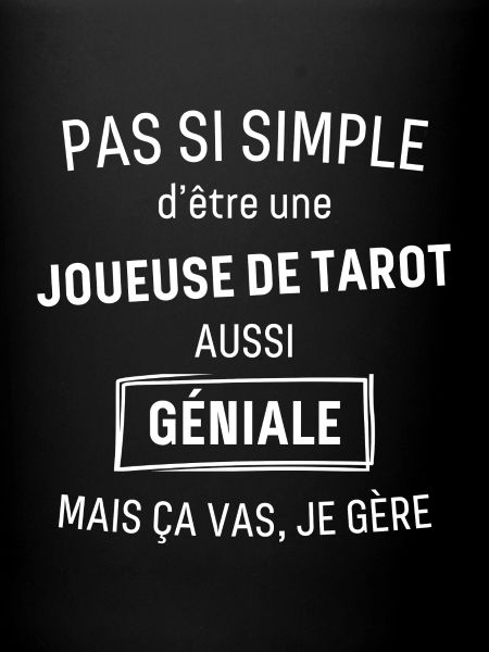 Joueuse de Tarot GÉNIALE