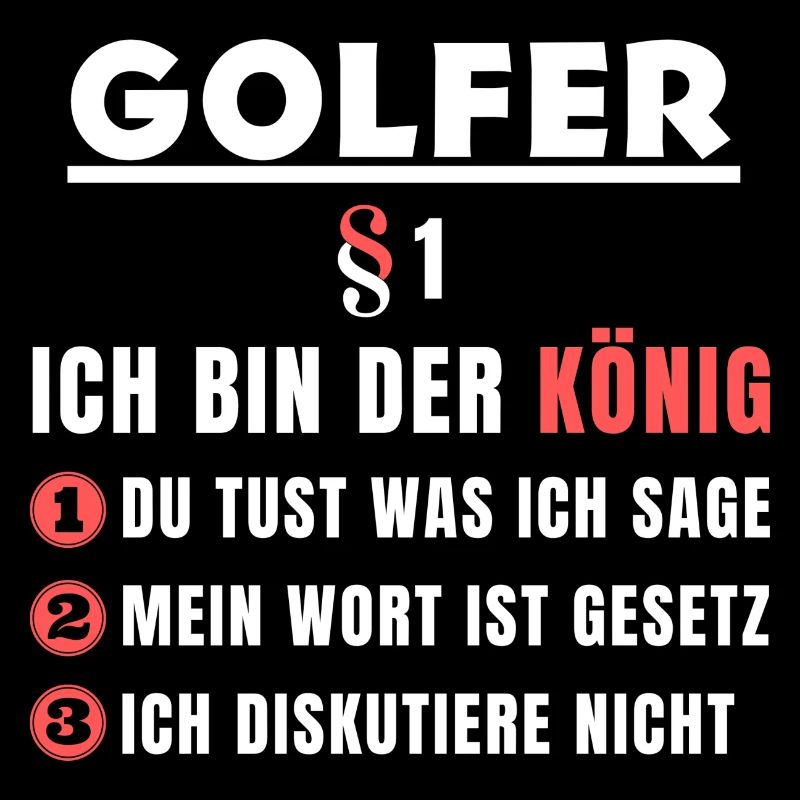 Golfer Geschenk - Ich bin der König