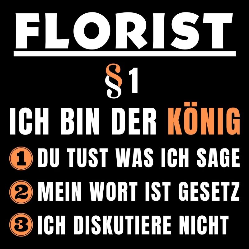 Cadeau de fleuriste - je suis le roi