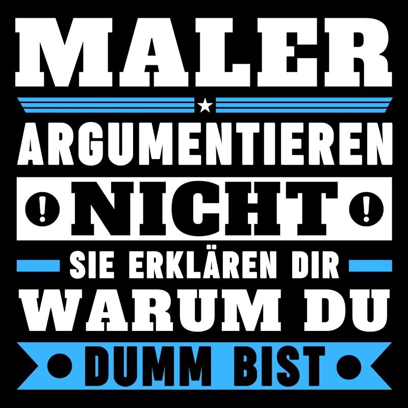Maler argumentieren nicht