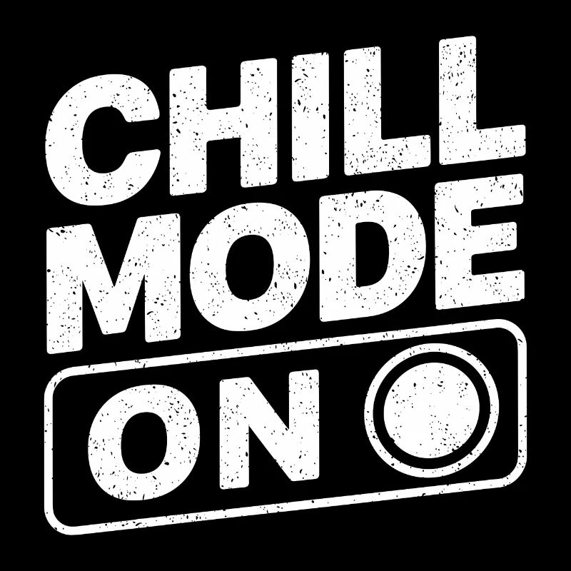 Chill Mode On Relax Relax