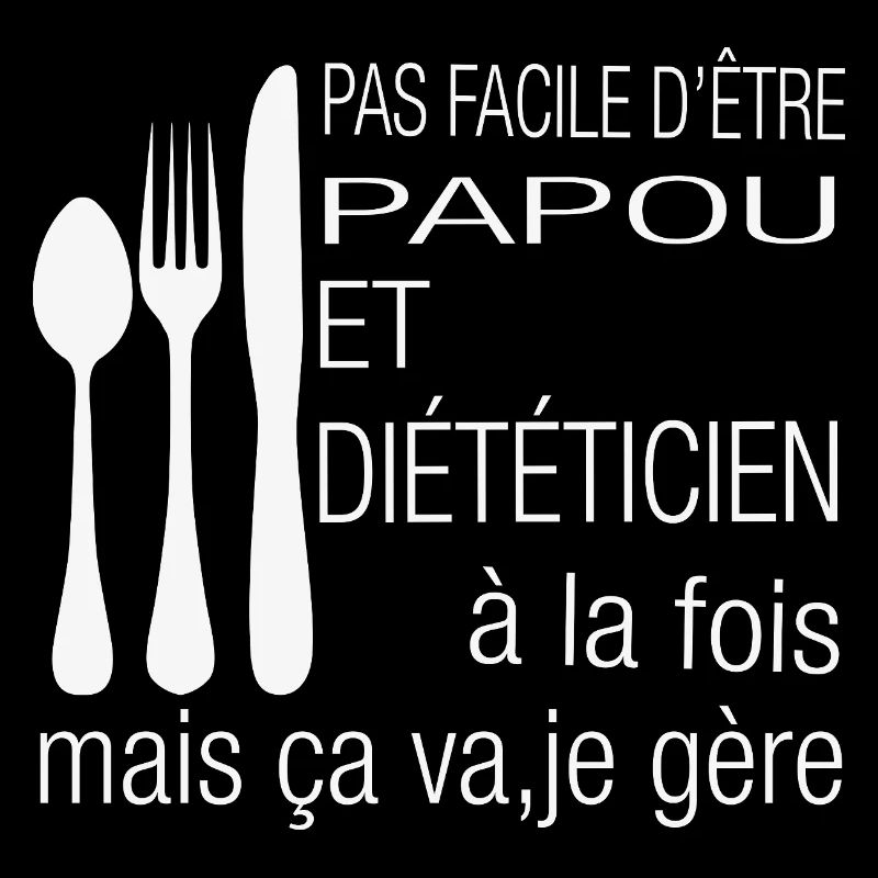 Papou et diététicien – Je gère !