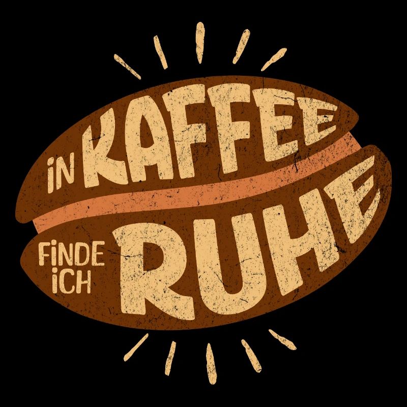 In Kaffee find ich Ruhe