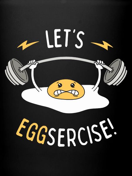 Lasst uns Eggsercise!