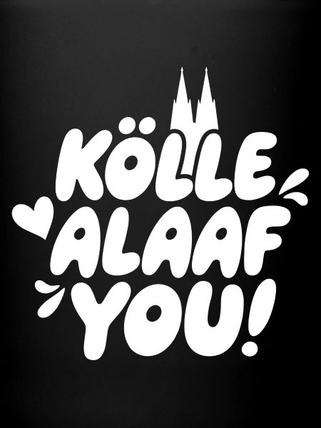 Kölle Alaaf You!