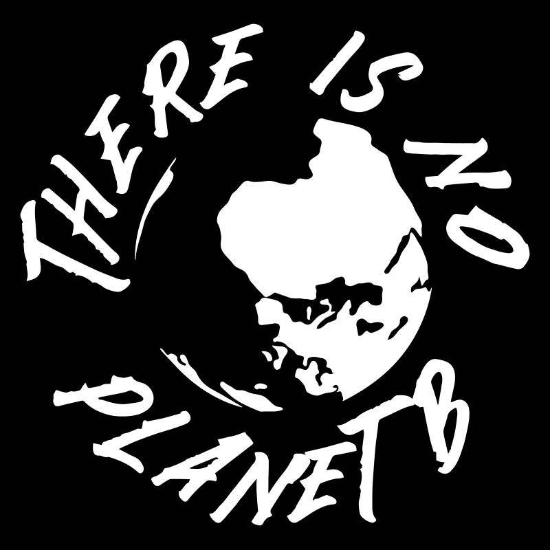 No Planet B Earth Graphic
