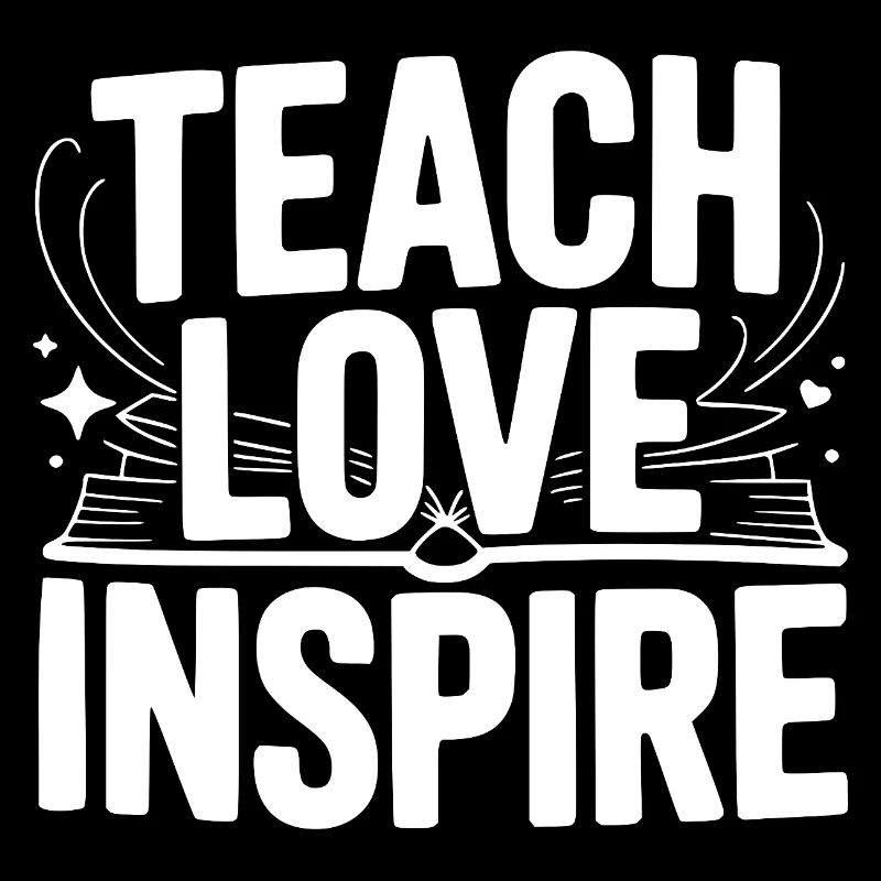 Teach Love Inspire