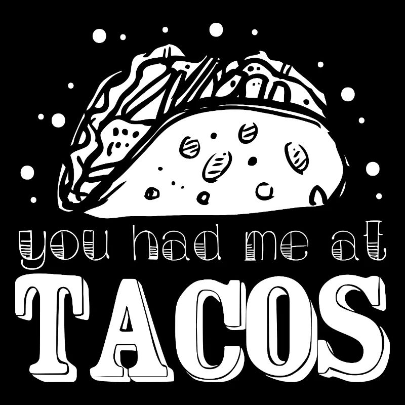 Tu m’as eu chez Tacos Taco Lovers Taco