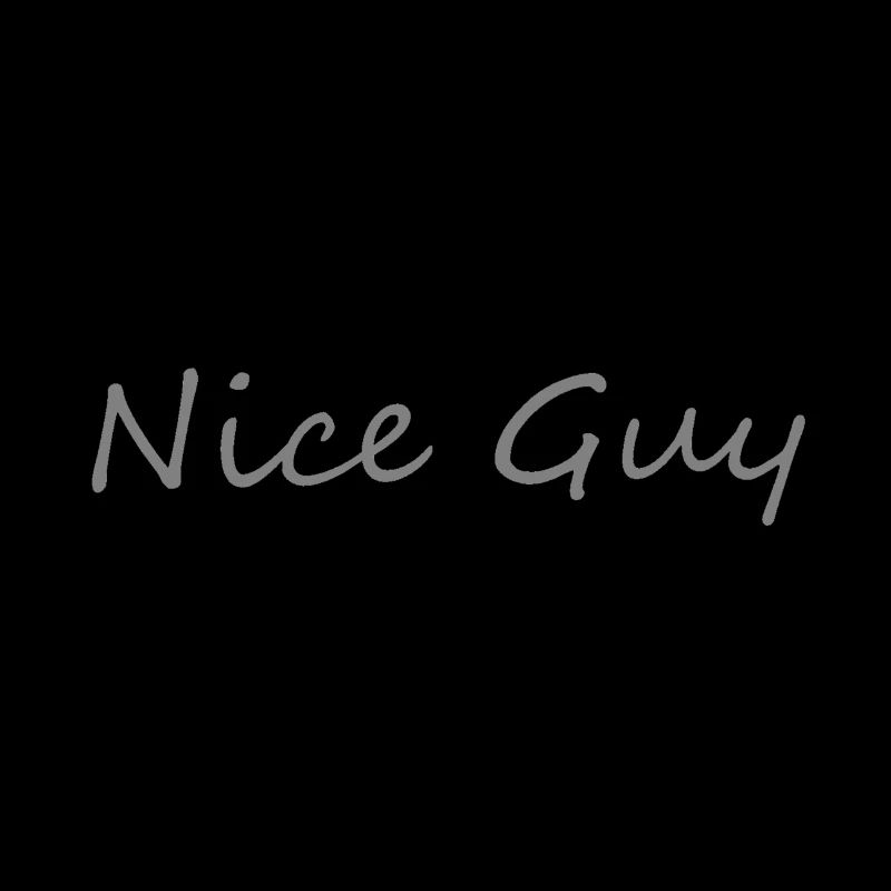Nice guy