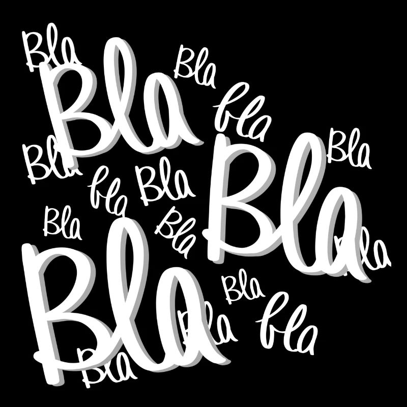 Bla bla bla