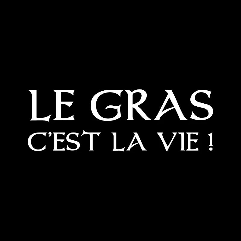 Citation Karadoc - Le gras c'est la vie
