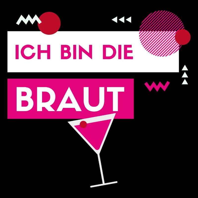 Ich bin die Braut | JGA | Polterabend | Braut