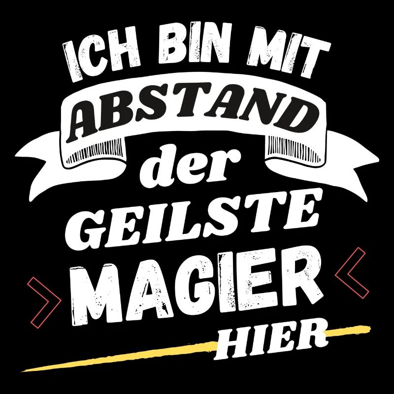 Ich bin mit Abstand der geilste Magier hier