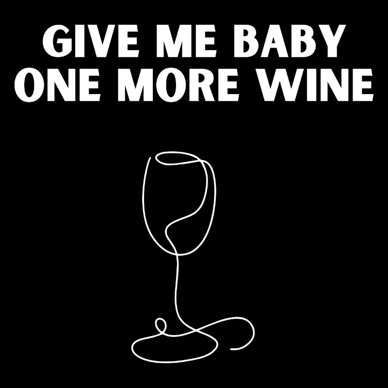 Wein Design - give me one more wine
