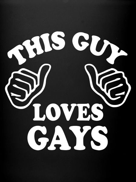 This guy loves gays