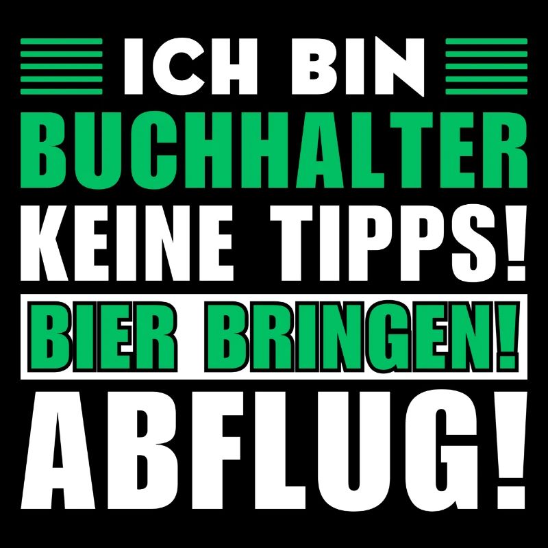 Ich bin Buchhalter - Keine Tipps! Bier bringen