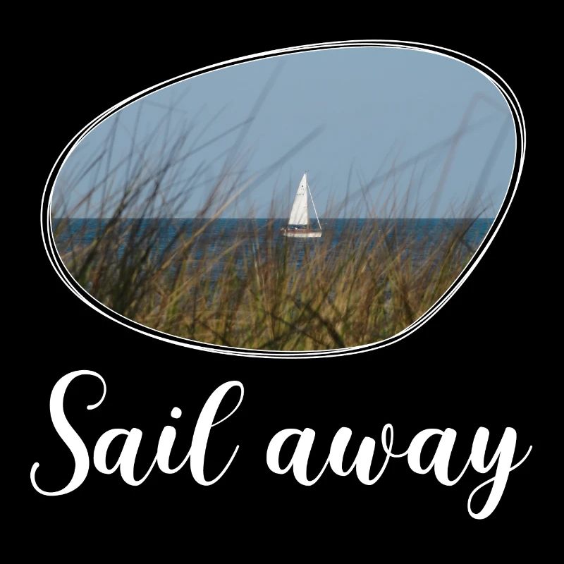 Sail away