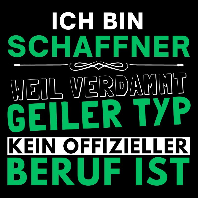 Verdammt geiler Typ - Schaffner Edition