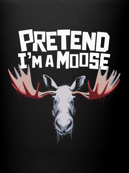 Funny moose saying