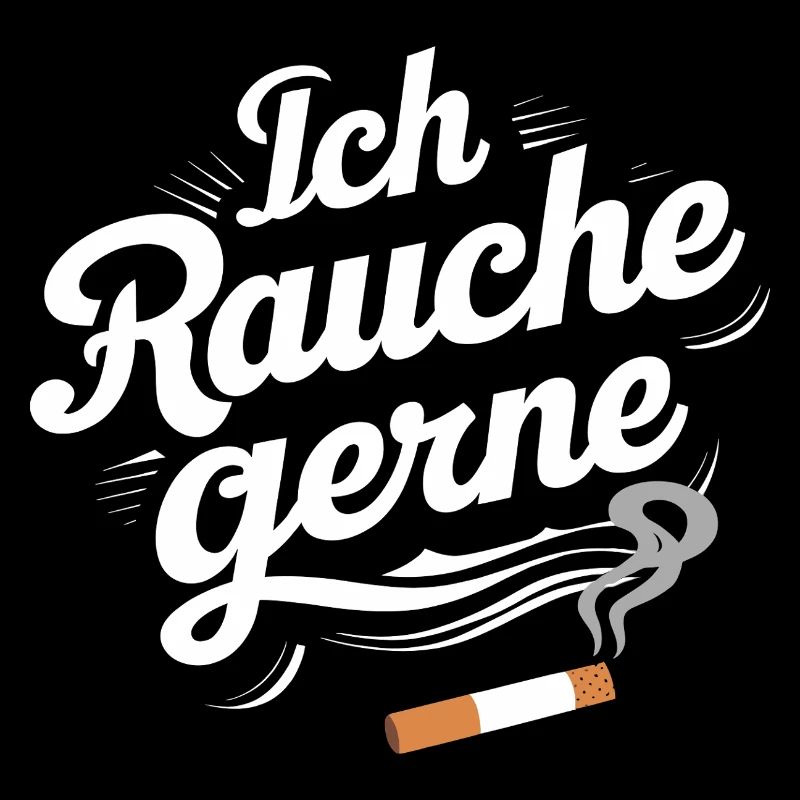 Ich rauche gerne