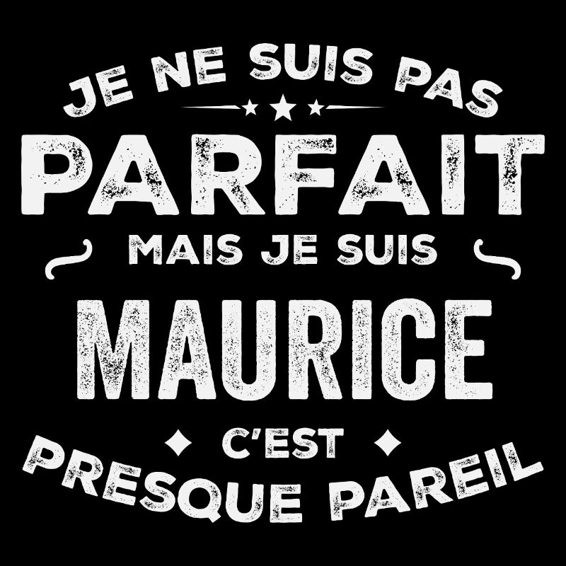 Maurice Ein Vorname, eine Geschichte, eine Persönlichkeit