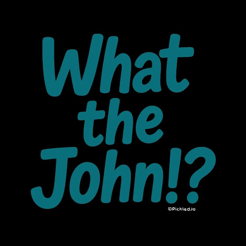 What the John?! Tee