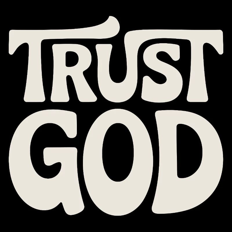 Trust God Jesus Christen Glaube