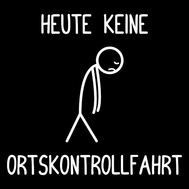 Heute keine Ortskontrollfahrt OKF